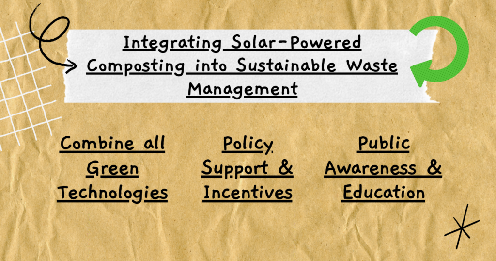 5 Helpful ways of Harnessing the Energy of Solar Powered Composting into Sustainable Waste Management 4 Guidebest Compost Techniques.