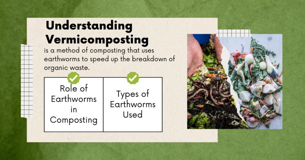 Understanding Vericomposting