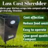 Food Waste Low Cost Shredder