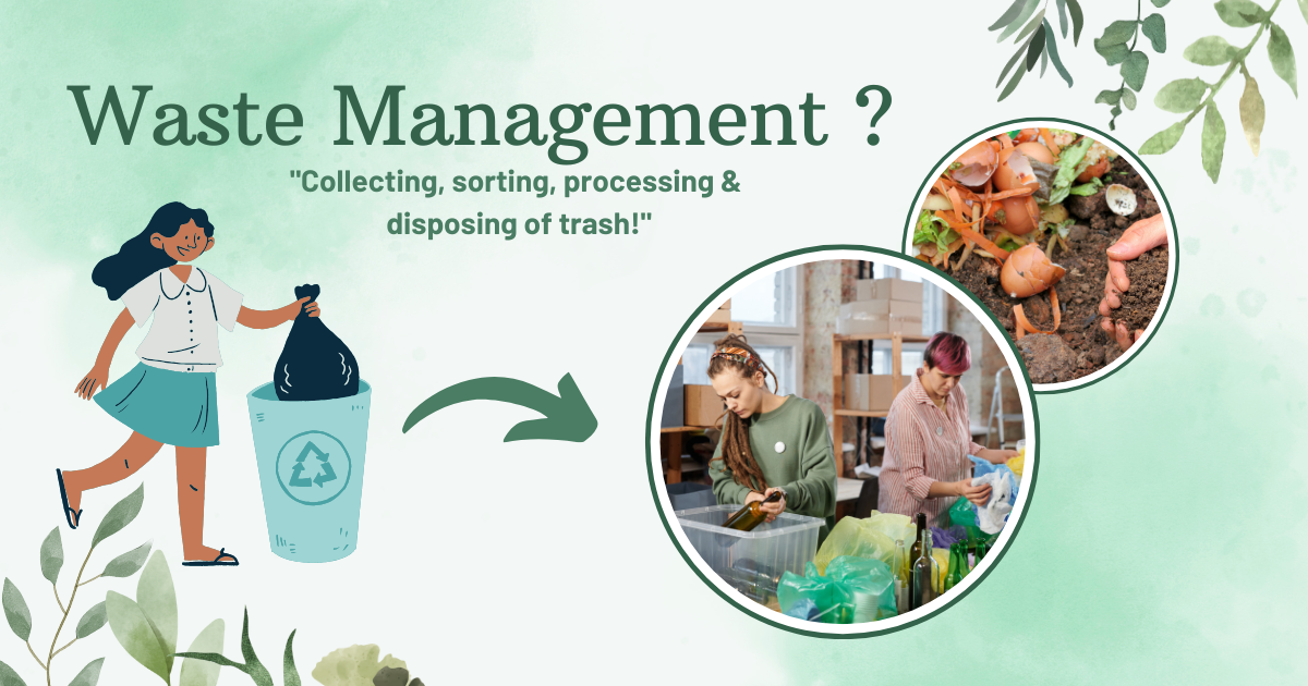 What is Waste Management..